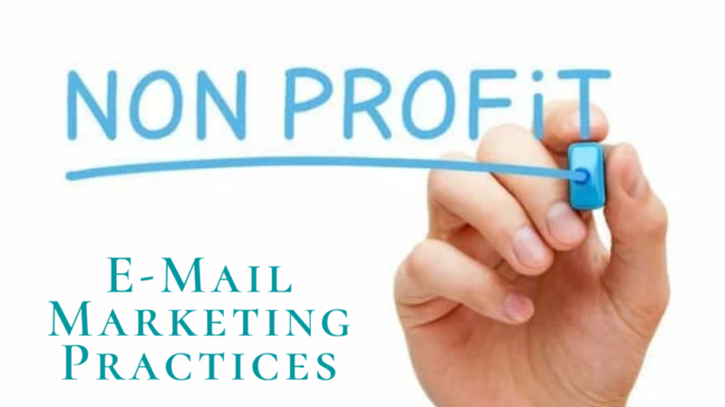 best email marketing practices for ngo non profitable business