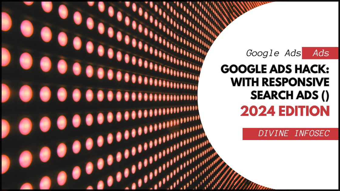 google hack 2024 responsive ad